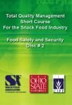 Quality Management Series: Food Safety and Security