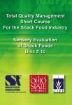 TQM-Short Course Series: Sensory Evaluation of Snack Foods